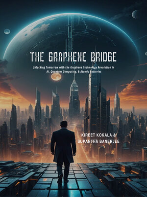 cover image of The Graphene Bridge